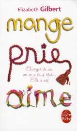 Mange, prie, aime