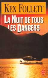 La nuit de tous les dangers