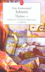 Theatre tome 2 : golden joe  -  variations enigmatiques  -  le libertin