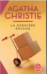 La dernière énigme (nouvelle traduction révisée)