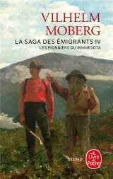 La saga des emigrants t.4  -  les pionniers du minnesota