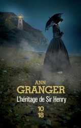 L'heritage de sir henry