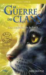 La guerre des clans cycle i - tome 3 les mystères de la forêt