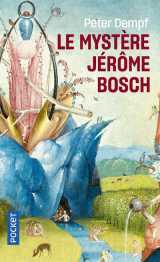 Le mystère jérôme bosch