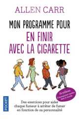 Mon programme pour en finir avec la cigarette