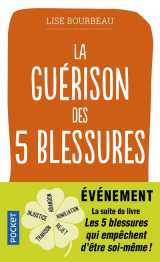 La guérison des 5 blessures