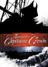 Le testament du capitaine crown t01 - cinq enfants de putain
