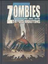 Zombies tome 4 : les moutons