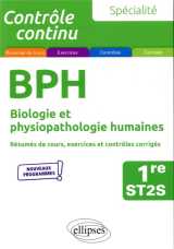 Spécialité bph - biologie et physiopathologie humaines - première st2s