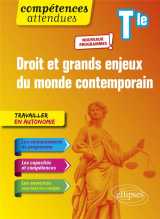 Droit et grands enjeux du monde contemporain - terminale - nouveaux programmes