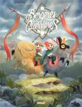 Bergeres guerrieres t.1 : la releve