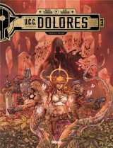 U.c.c. dolores tome 3 : cristal rouge