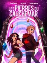 Dooms et sora présentent les pierres du cauchemar - tome 01
