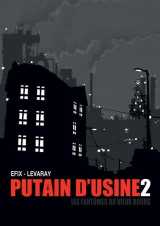 Putain d-usine t02
