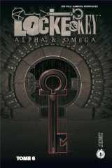 Locke et key tome 6 : alpha et omega