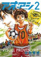 Ao ashi, playmaker tome 2