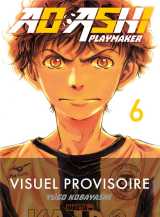 Ao ashi, playmaker tome 6