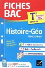 Fiches bac : histoire-geographie, tronc commun  -  terminale