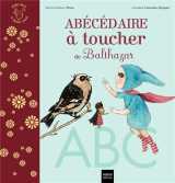 L'abecedaire a toucher de balthazar