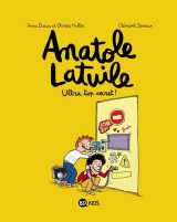 Anatole latuile, tome 05