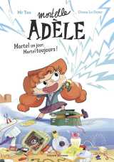 Roman mortelle adèle, tome 01
