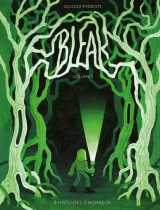 Bleak, 3 histoires d'horreur tome 1