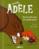 Bd mortelle adèle, tome 07