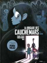 La brigade des cauchemars tome 1 : sarah