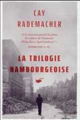 La trilogie hambourgeoise