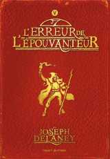 L'epouvanteur tome 5 : l'erreur de l'epouvanteur