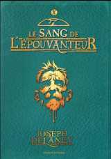 L'epouvanteur tome 10 : le sang de l'epouvanteur