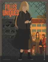 Filles uniques tome 2 : celeste