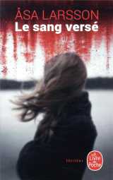 Le sang verse