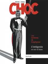Choc - integrale - tome 0 - choc integrale n/b