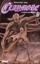 Claymore tome 6 : la chasse interminable
