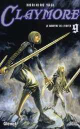 Claymore tome 9 : le gouffre de l'enfer