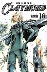 Claymore tome 16 : les sanglots de la terre
