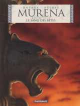 Murena tome 6 : le sang des betes