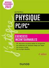 Physique exercices incontournables pc/pc* - 4e éd.