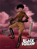 Black squaw tome 3 : le crotoy