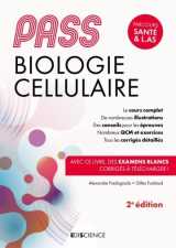 Pass biologie cellulaire - 2e ed. - manuel : cours + entrainements corriges