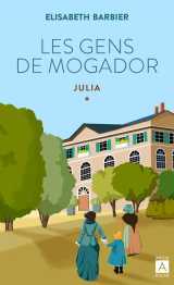 Les gens de mogador - julia - tome 1