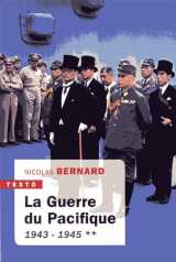 La guerre du pacifique t.2  -  1943-1945