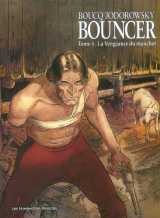 Bouncer tome 4 : la vengeance du manchot