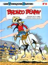 Les tuniques bleues tome 16 : bronco benny