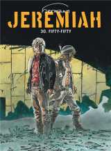 Jeremiah tome 30 : fifty-fifty
