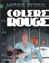 Largo winch - tome 18 - colere rouge (grand format)