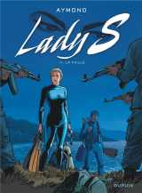 Lady s. tome 11 : la faille