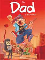 Dad - tome 4 - star à domicile