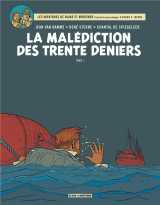 Blake et mortimer tome 19 : la malediction des trente deniers t.1